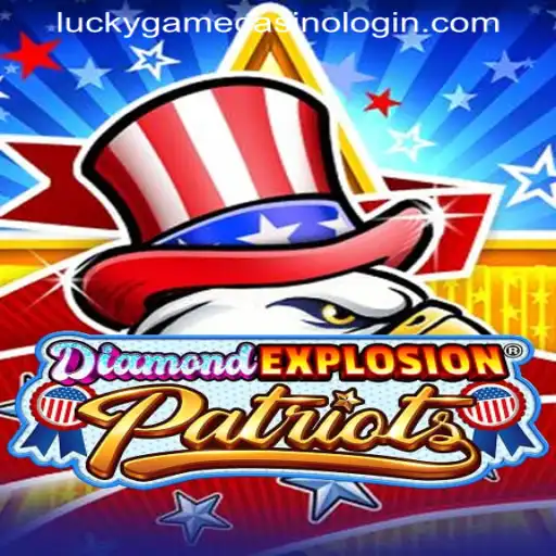 Discover the Thrill of DiamondExplosionPatriots: A Unique Casino Experience