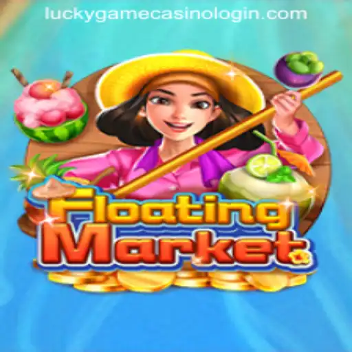 Discover the Thrilling World of FloatingMarket at LuckyGame Casino