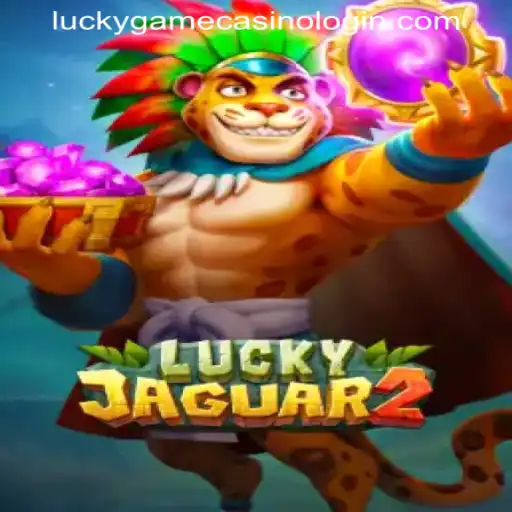 Exploring the Thrilling World of Luckyjaguar2 at LUCKYGAME CASINO